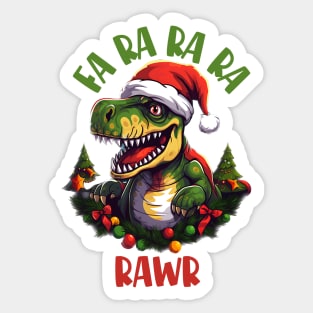 Fa Ra Ra Ra Rawr Sticker